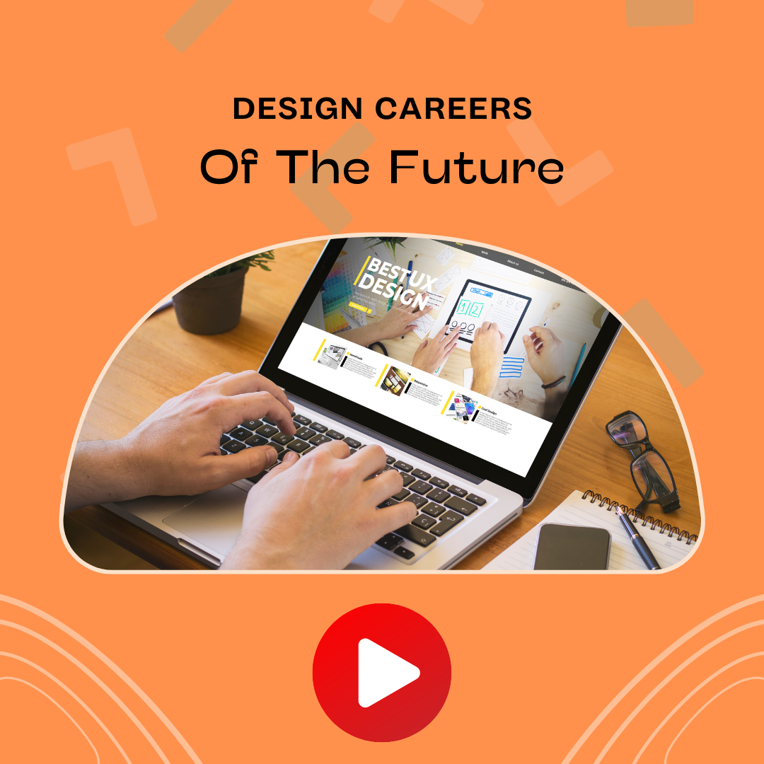 Career Masterclass Video - 7 Design Careers Of The Future